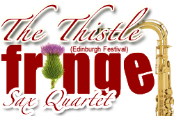 Edinburgh  Fringe Scottish Sax Quartet